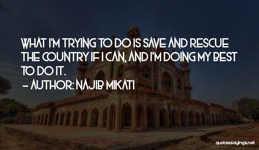 Rescue Quotes By Najib Mikati