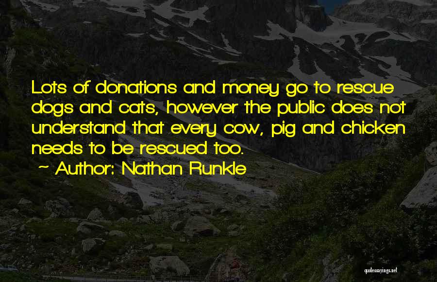 Rescue Quotes By Nathan Runkle