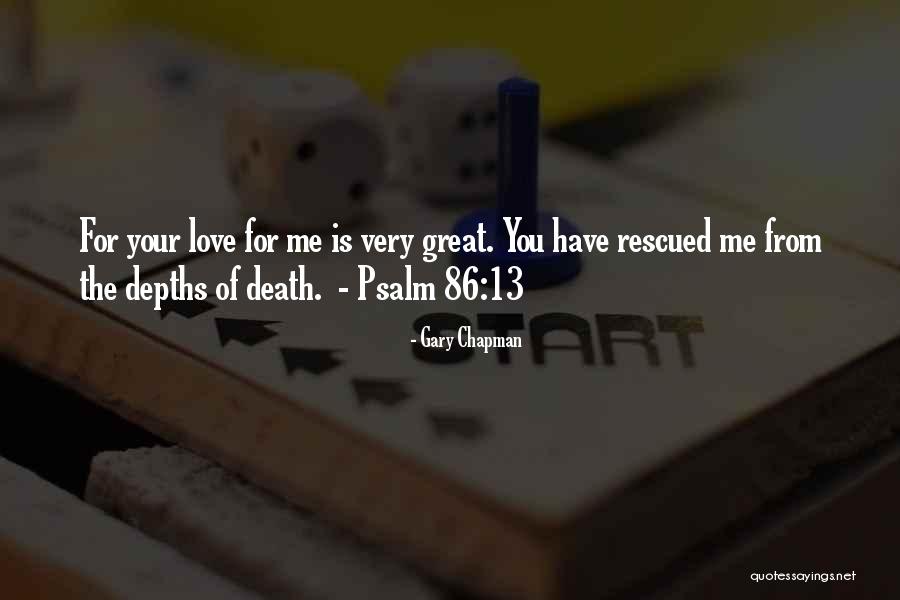 Rescued By Love Quotes By Gary Chapman Rescued By Love Quotes By Gary Chapman