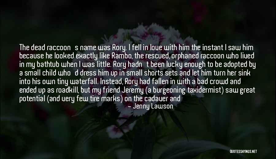 Rescued By Love Quotes By Jenny Lawson Rescued By Love Quotes By Jenny Lawson
