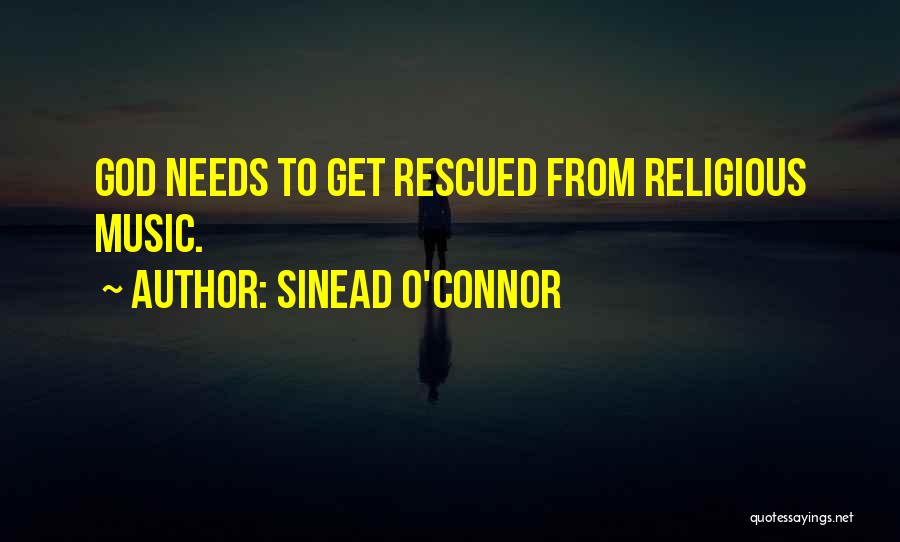 Rescued Quotes By Sinead O'Connor