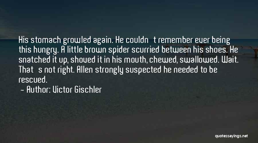 Rescued Quotes By Victor Gischler