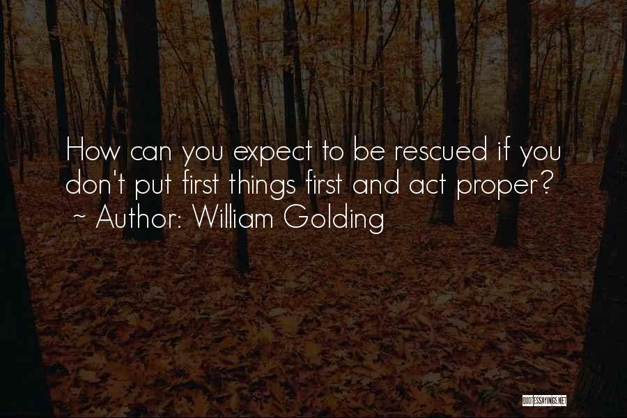 Rescued Quotes By William Golding