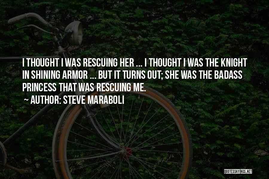 Rescuing Love Quotes By Steve Maraboli