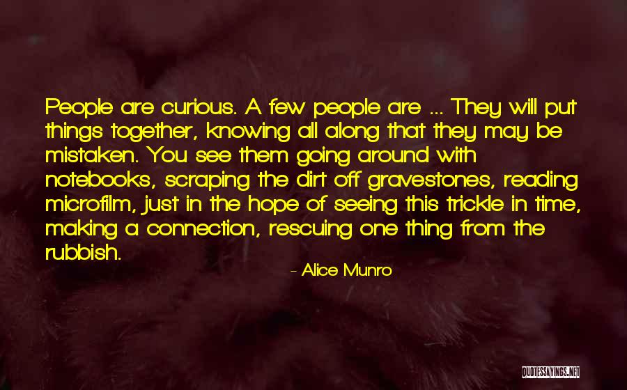 Rescuing People Quotes By Alice Munro