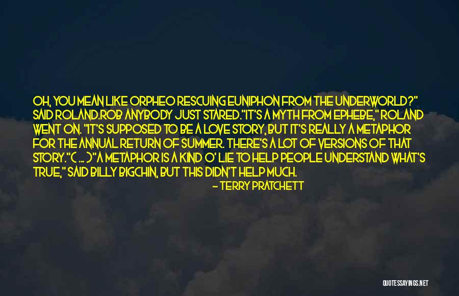 Rescuing People Quotes By Terry Pratchett