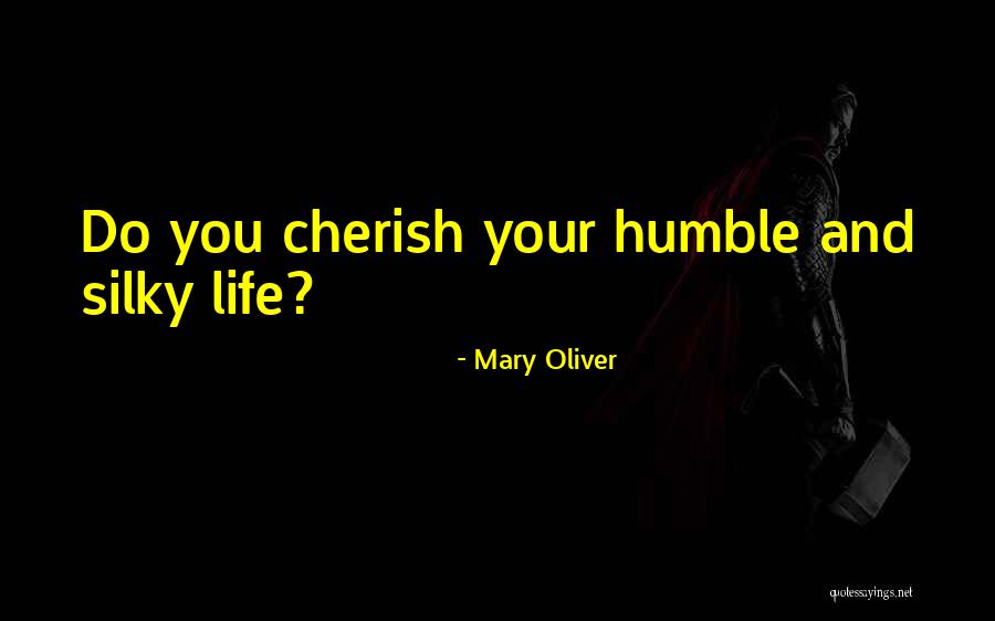 Resealed Erythrocytes Quotes By Mary Oliver Resealed Erythrocytes Quotes By Mary Oliver