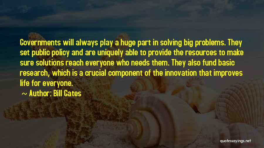 Research And Innovation Quotes By Bill Gates