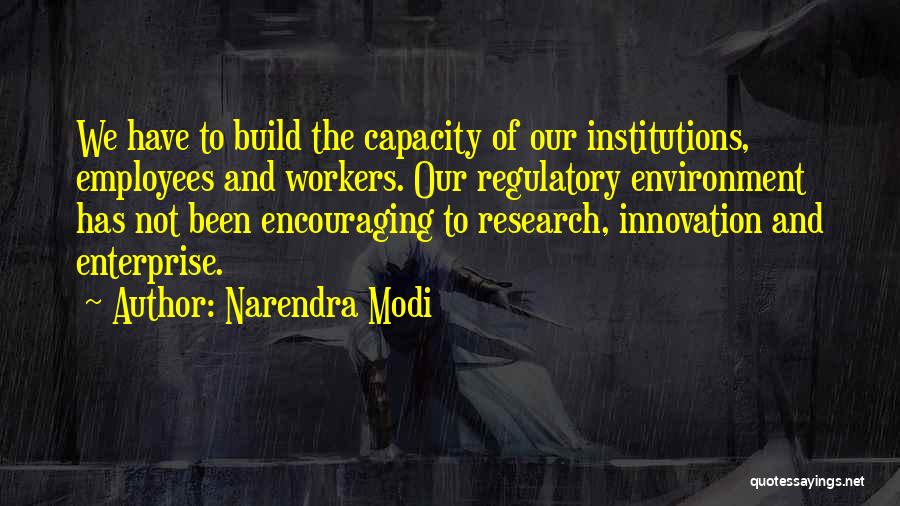 Research And Innovation Quotes By Narendra Modi