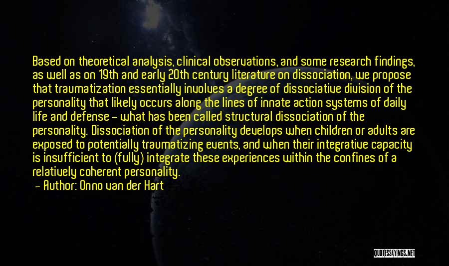 Research Findings Quotes By Onno Van Der Hart