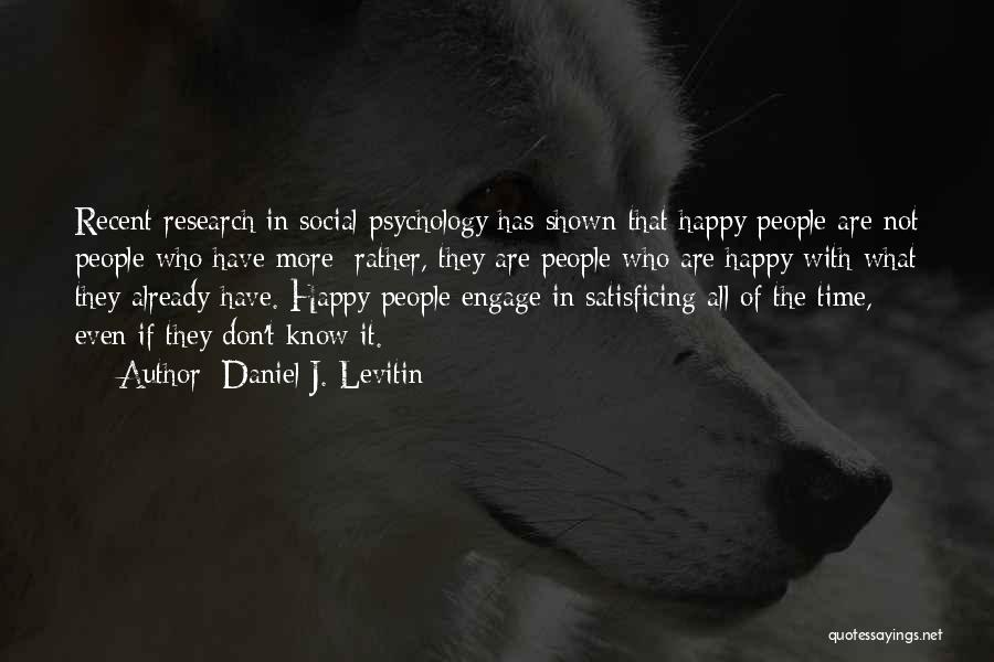 Research In Psychology Quotes By Daniel J. Levitin