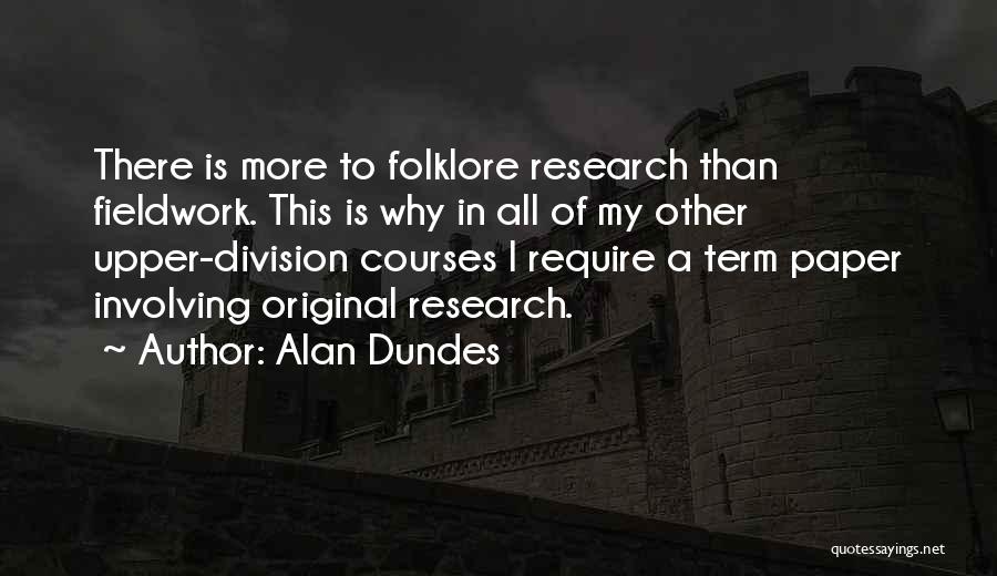 Research Paper And Quotes By Alan Dundes