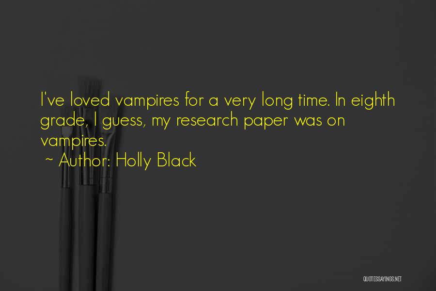 Research Paper And Quotes By Holly Black