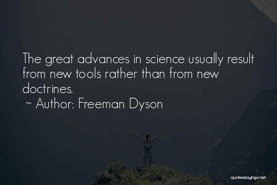 Research Science Quotes By Freeman Dyson