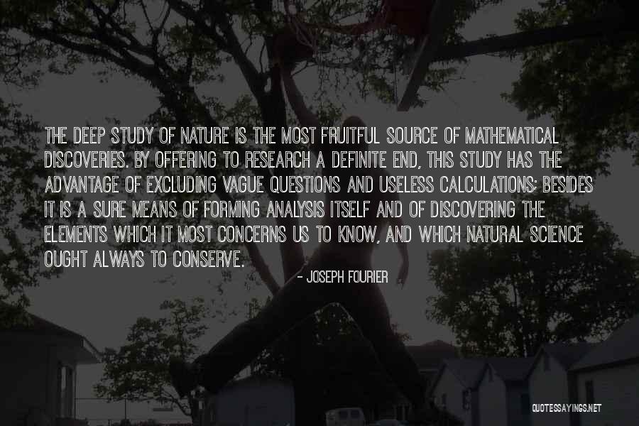 Research Study Quotes By Joseph Fourier Research Study Quotes By Joseph Fourier