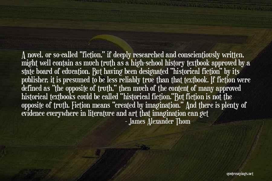 Researched Quotes By James Alexander Thom Researched Quotes By James Alexander Thom