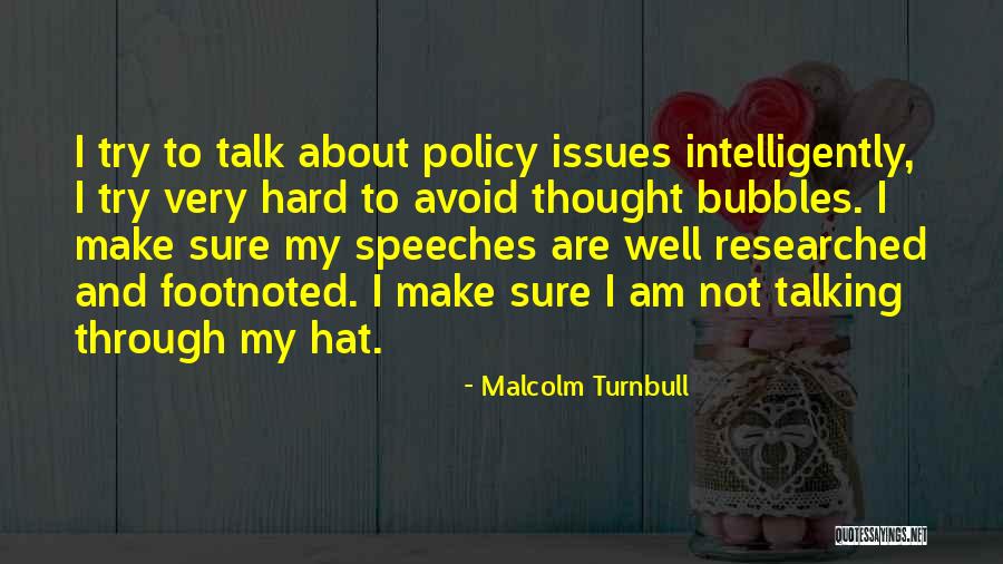 Researched Quotes By Malcolm Turnbull Researched Quotes By Malcolm Turnbull