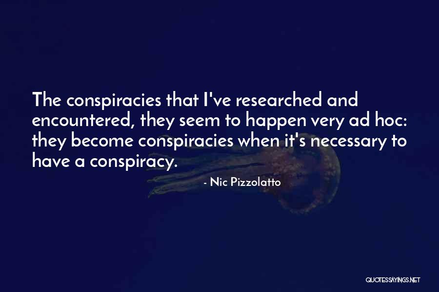 Researched Quotes By Nic Pizzolatto Researched Quotes By Nic Pizzolatto