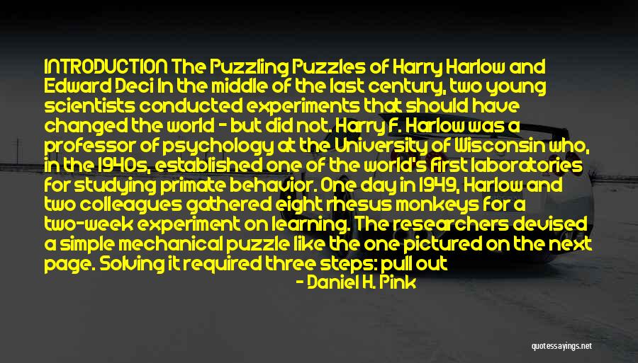 Researchers Quotes By Daniel H. Pink