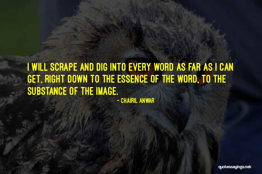 Researches In Psychology Quotes By Chairil Anwar Researches In Psychology Quotes By Chairil Anwar