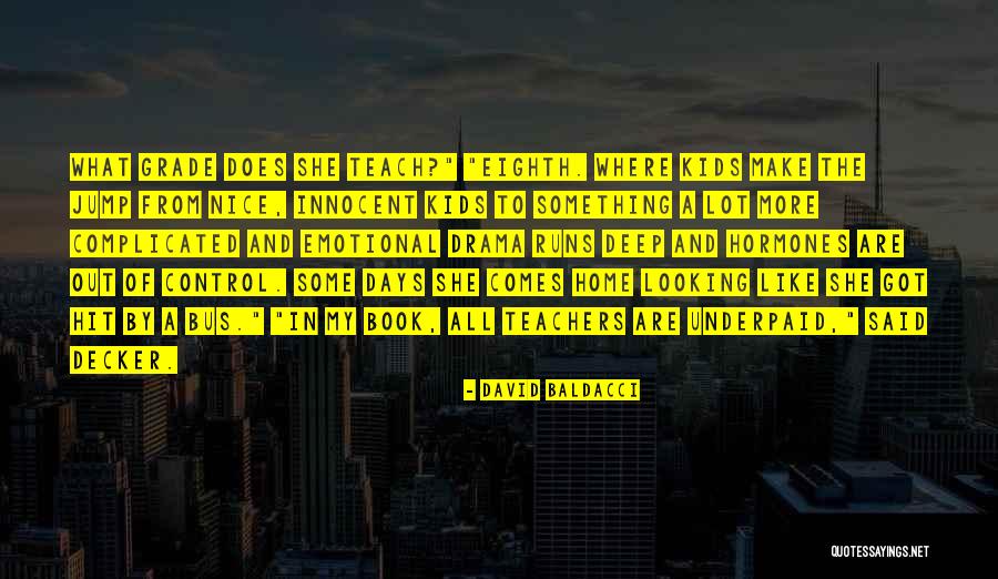 Researches In Psychology Quotes By David Baldacci Researches In Psychology Quotes By David Baldacci