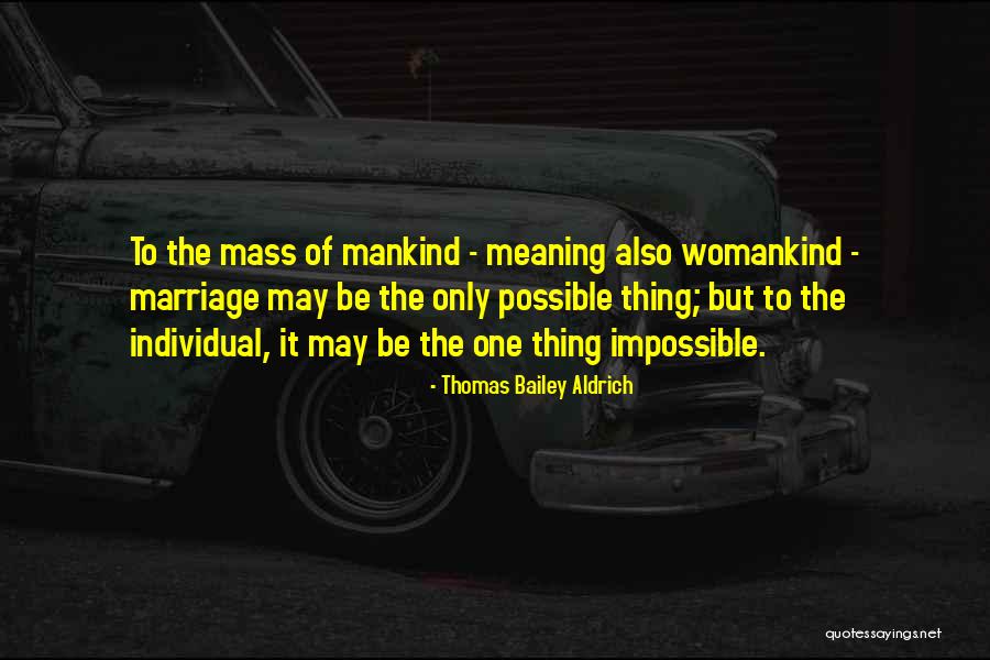 Reseco Demasiado Quotes By Thomas Bailey Aldrich Reseco Demasiado Quotes By Thomas Bailey Aldrich