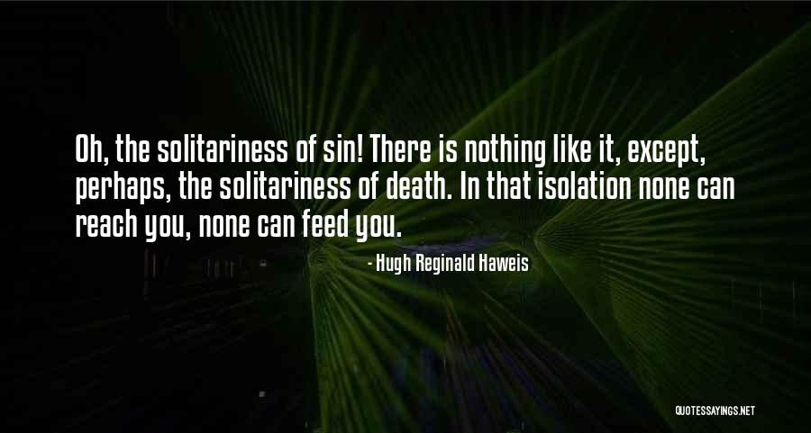 Resee Quotes By Hugh Reginald Haweis Resee Quotes By Hugh Reginald Haweis