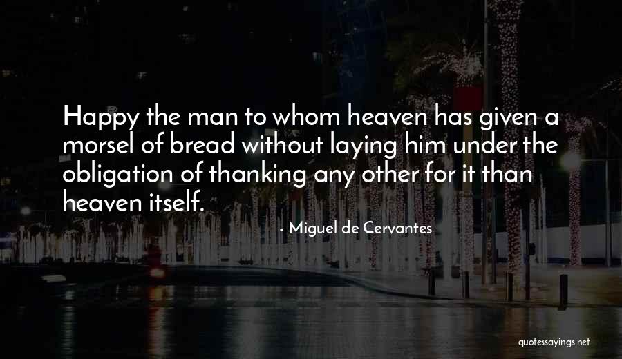Reseeding Lawns Quotes By Miguel De Cervantes Reseeding Lawns Quotes By Miguel De Cervantes