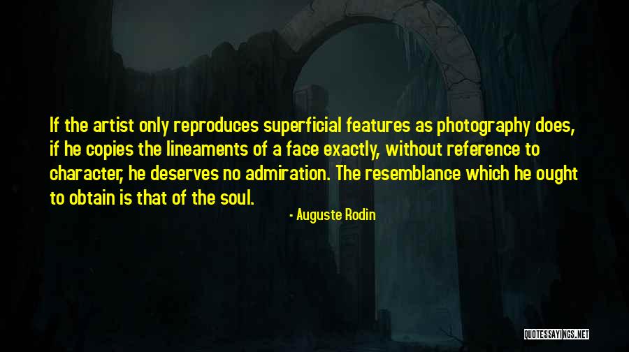 Resemblance Is Quotes By Auguste Rodin Resemblance Is Quotes By Auguste Rodin
