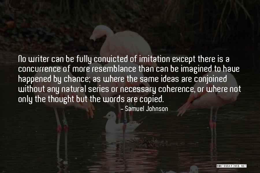 Resemblance Is Quotes By Samuel Johnson Resemblance Is Quotes By Samuel Johnson