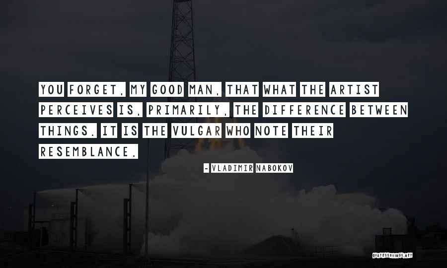 Resemblance Is Quotes By Vladimir Nabokov Resemblance Is Quotes By Vladimir Nabokov