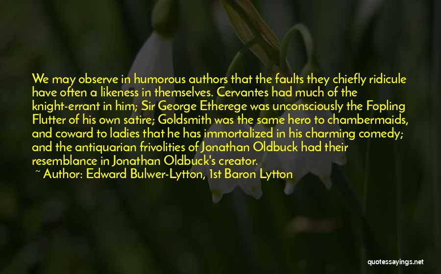 Resemblance Quotes By Edward Bulwer-Lytton, 1st Baron Lytton