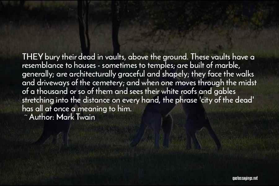 Resemblance Quotes By Mark Twain