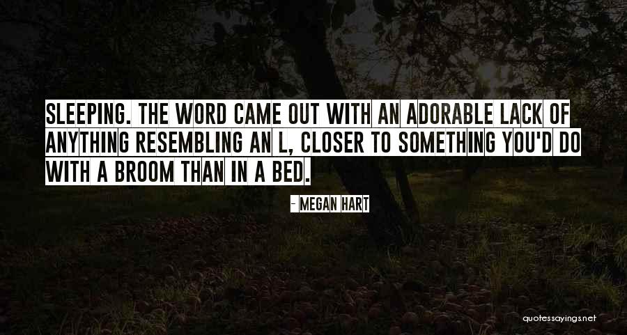 Resembling Someone Quotes By Megan Hart Resembling Someone Quotes By Megan Hart
