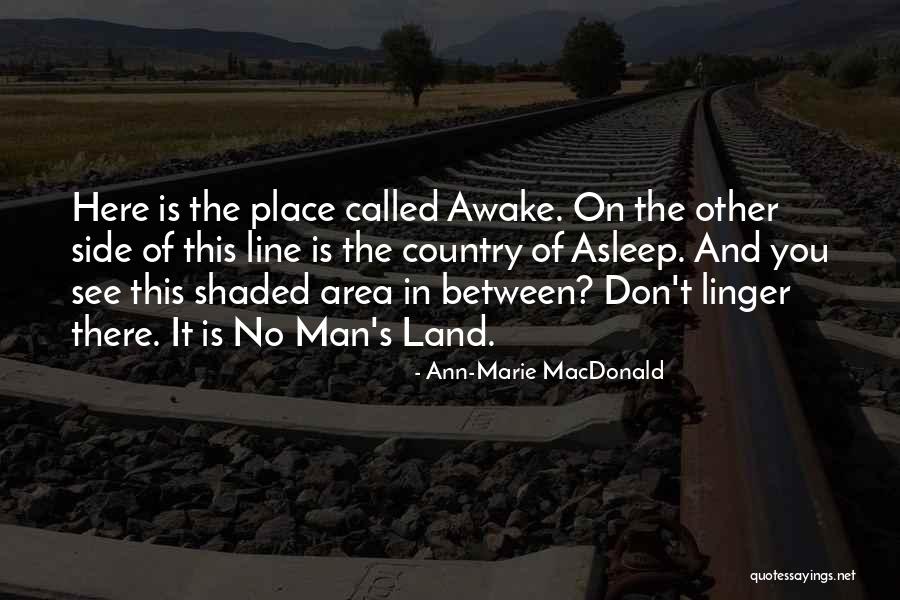 Resende Transportes Quotes By Ann-Marie MacDonald Resende Transportes Quotes By Ann-Marie MacDonald