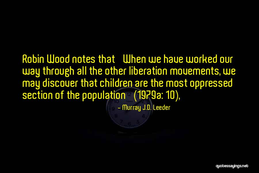 Resented Means Quotes By Murray J.D. Leeder Resented Means Quotes By Murray J.D. Leeder