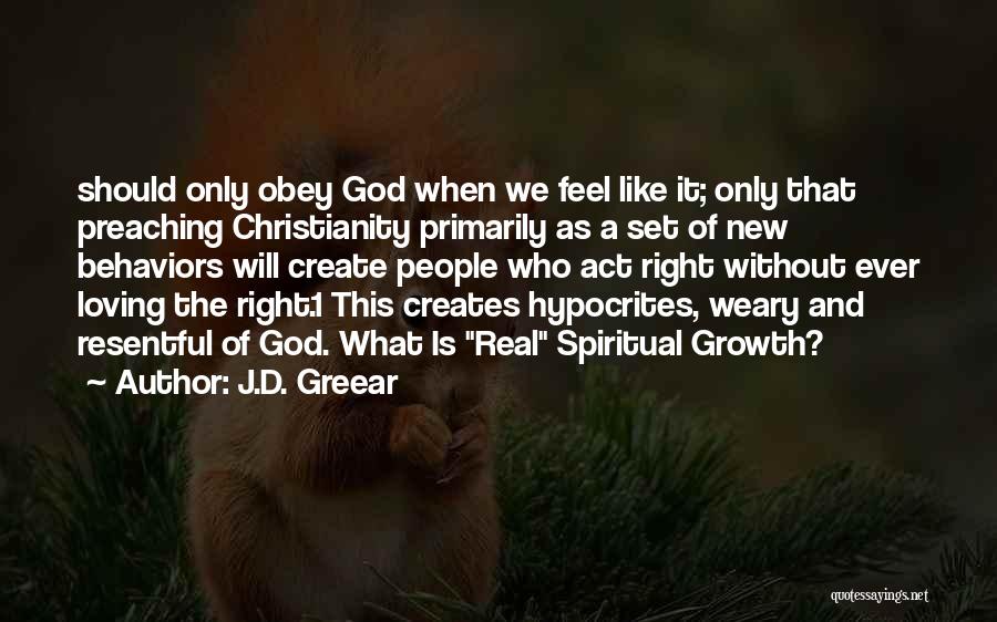 Resentful Quotes By J.D. Greear