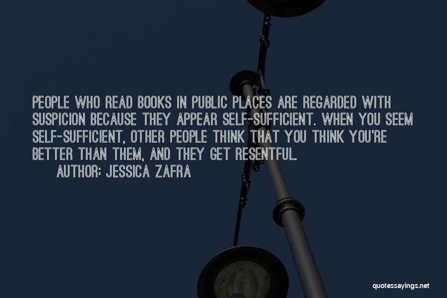 Resentful Quotes By Jessica Zafra