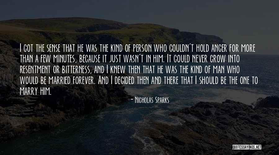 Resentment And Anger Quotes By Nicholas Sparks Resentment And Anger Quotes By Nicholas Sparks