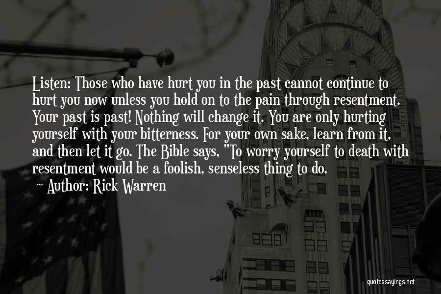 Resentment And Bitterness Quotes By Rick Warren