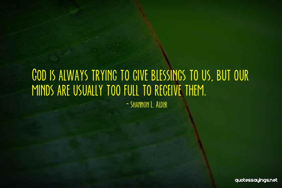 Resentment And Jealousy Quotes By Shannon L. Alder Resentment And Jealousy Quotes By Shannon L. Alder