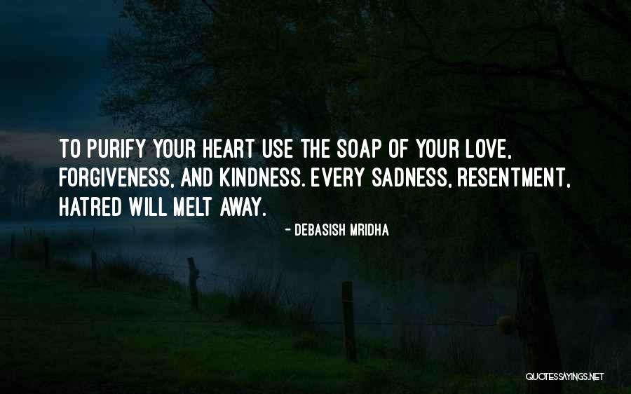 Resentment Quotes Quotes By Debasish Mridha Resentment Quotes Quotes By Debasish Mridha