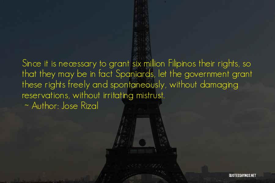Reservations Quotes By Jose Rizal