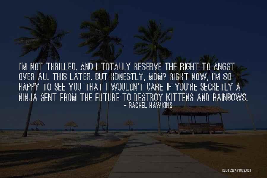 Reserve Now Quotes By Rachel Hawkins Reserve Now Quotes By Rachel Hawkins