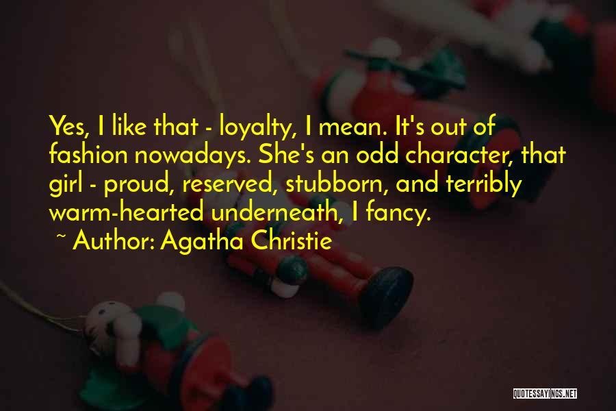 Reserved Girl Quotes By Agatha Christie