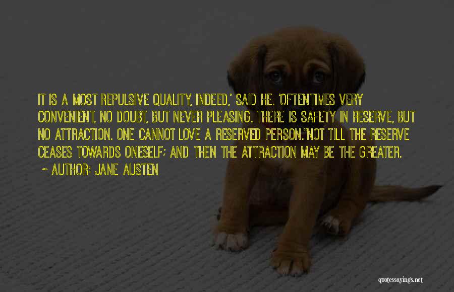 Reserved Love Quotes By Jane Austen