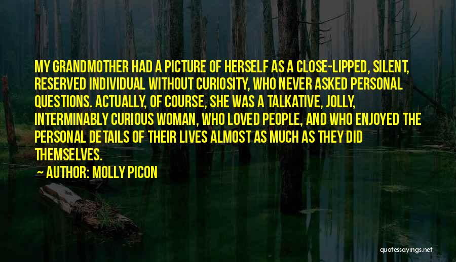 Reserved Woman Quotes By Molly Picon