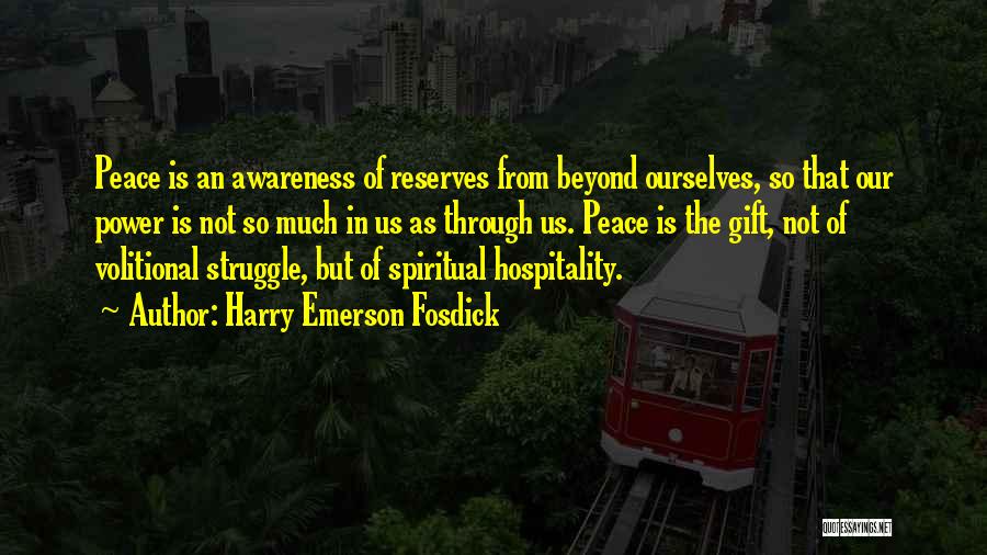 Reserves Quotes By Harry Emerson Fosdick