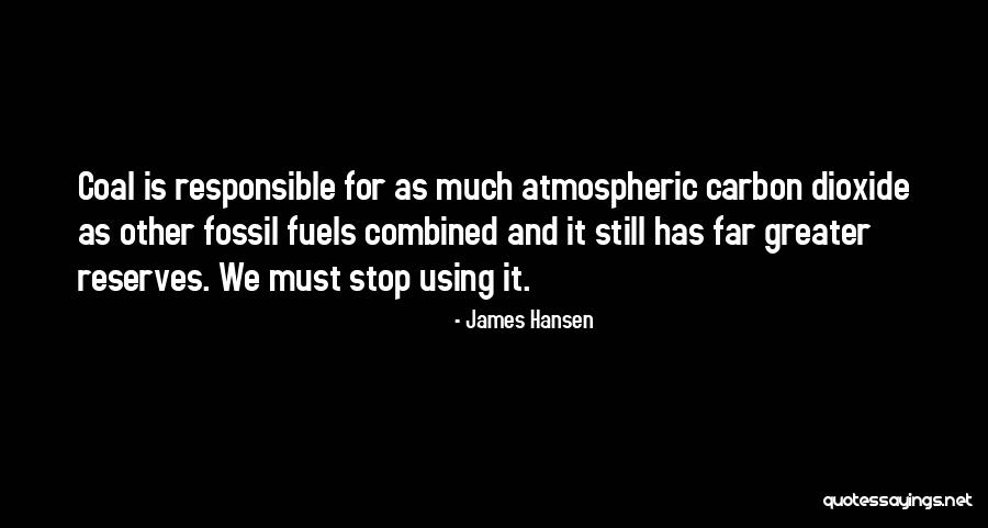 Reserves Quotes By James Hansen