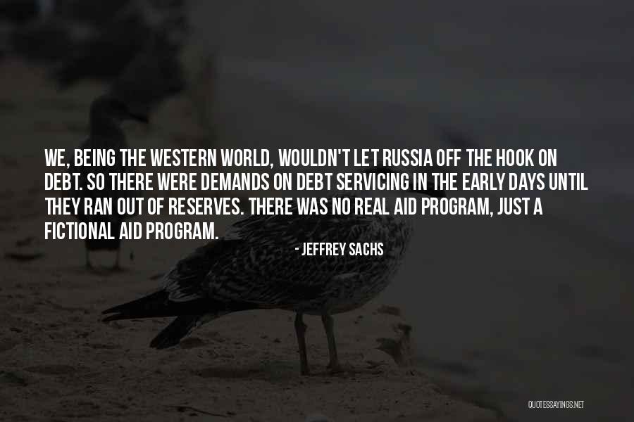 Reserves Quotes By Jeffrey Sachs